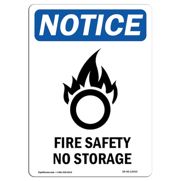OSHA Sign, Fire Safety No Storage With Symbol, 18in X 12in Rigid Plastic, 12" W, 18" L, Portrait